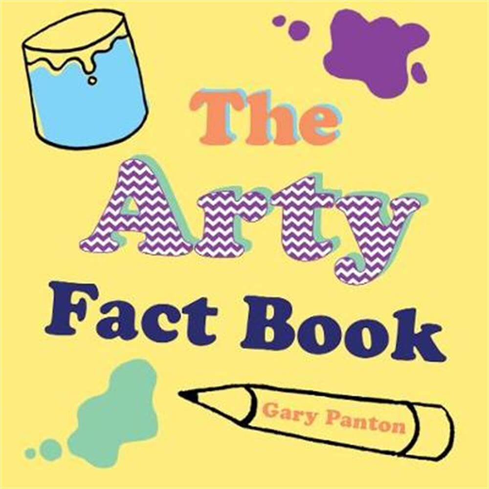 THE ARTY FACT BOOK (Paperback) - Gary Panton